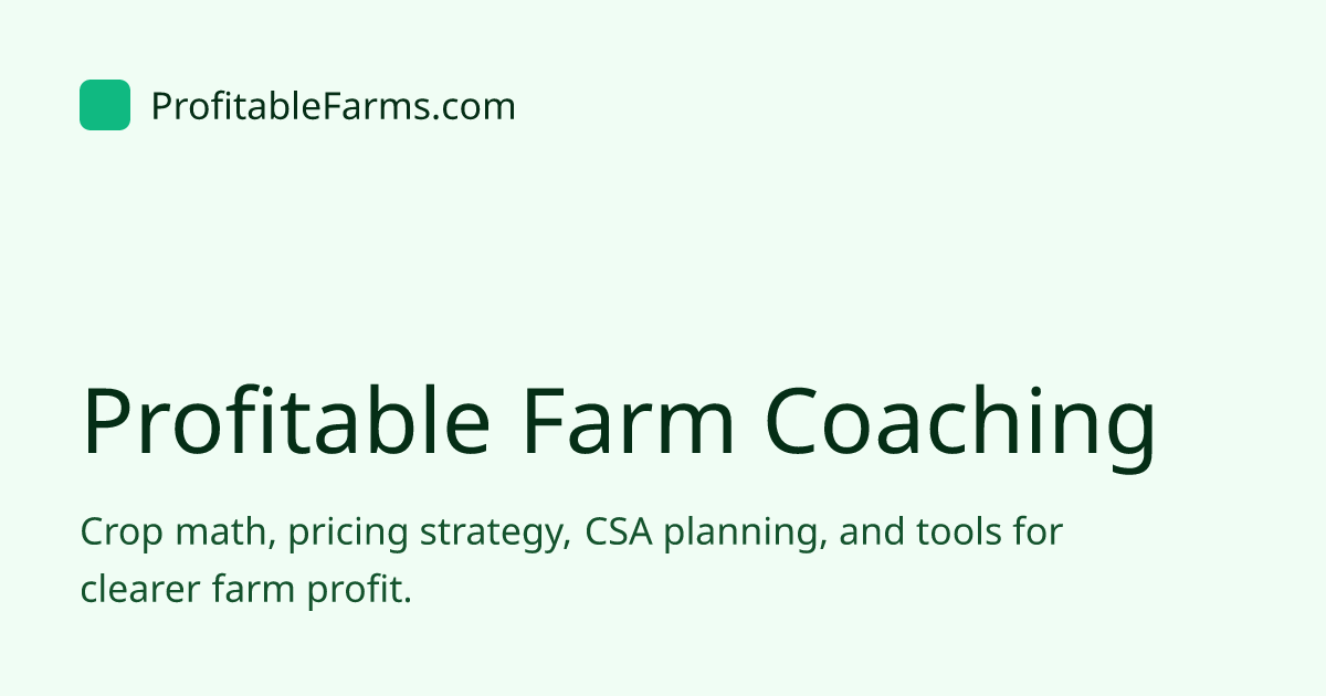 Profitable Farm Coaching | ProfitableFarms.com